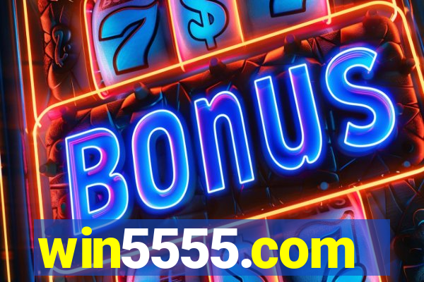 win5555.com