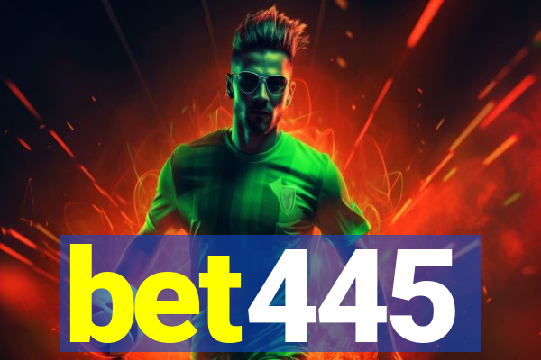 bet445