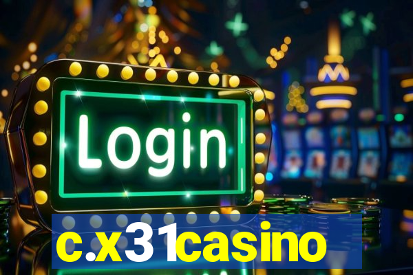 c.x31casino