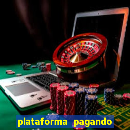 plataforma pagando no cadastro fortune tiger