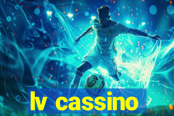 lv cassino