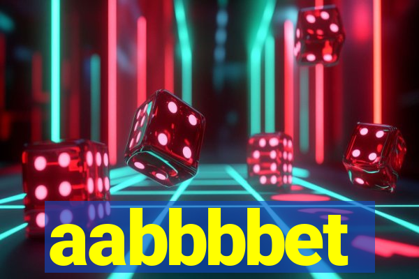 aabbbbet