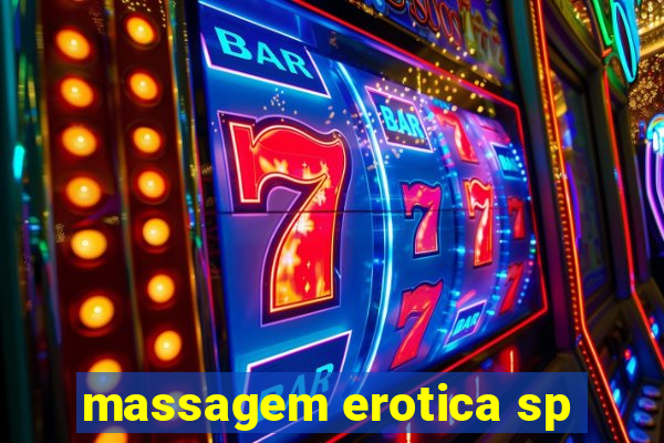 massagem erotica sp