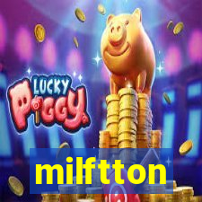 milftton