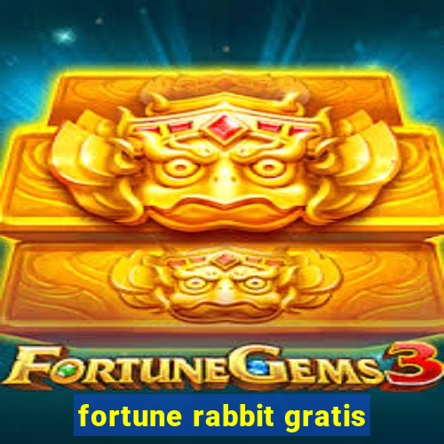 fortune rabbit gratis