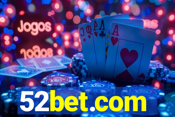 52bet.com