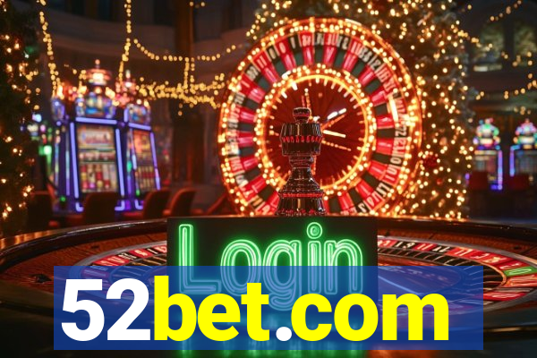 52bet.com