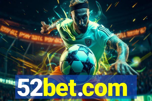 52bet.com