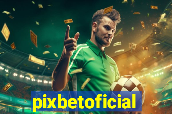 pixbetoficial