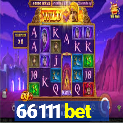 66111 bet