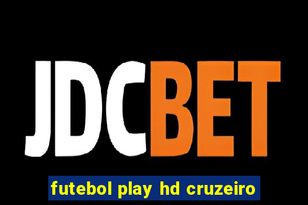 futebol play hd cruzeiro