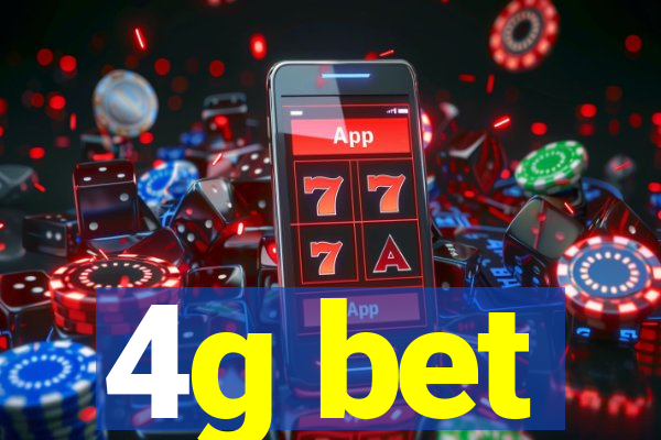 4g bet