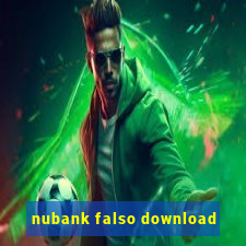 nubank falso download