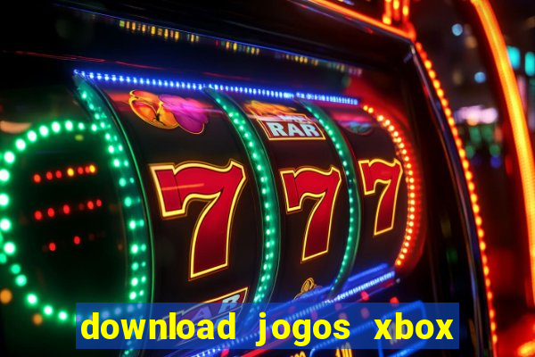 download jogos xbox 360 utorrent