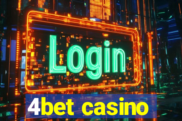 4bet casino