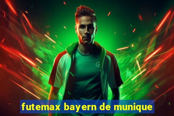 futemax bayern de munique