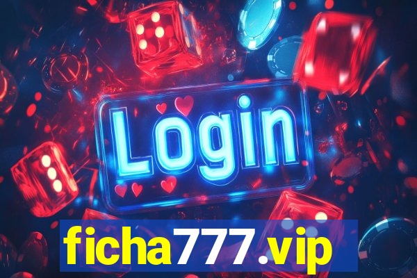 ficha777.vip