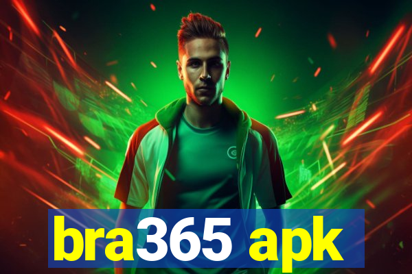 bra365 apk