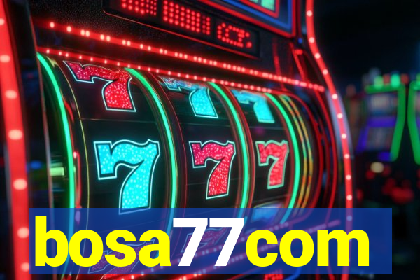 bosa77com