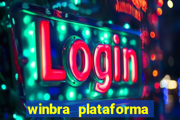 winbra plataforma de jogos