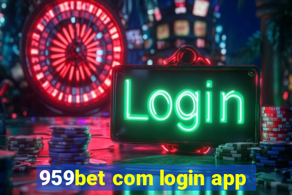 959bet com login app