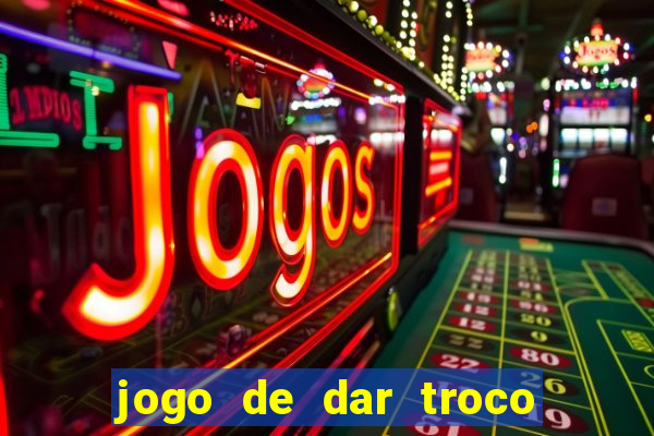 jogo de dar troco em dinheiro