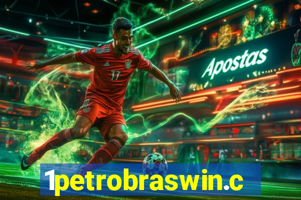 1petrobraswin.com