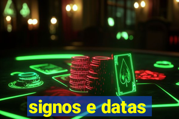 signos e datas