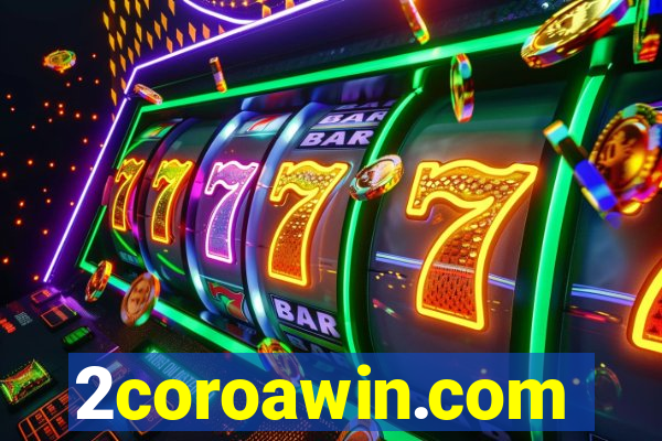 2coroawin.com