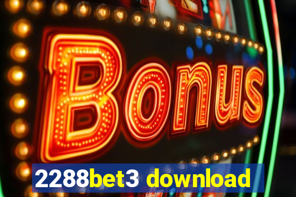 2288bet3 download