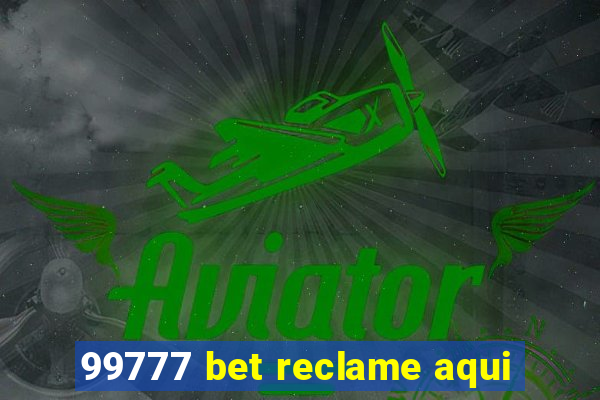 99777 bet reclame aqui