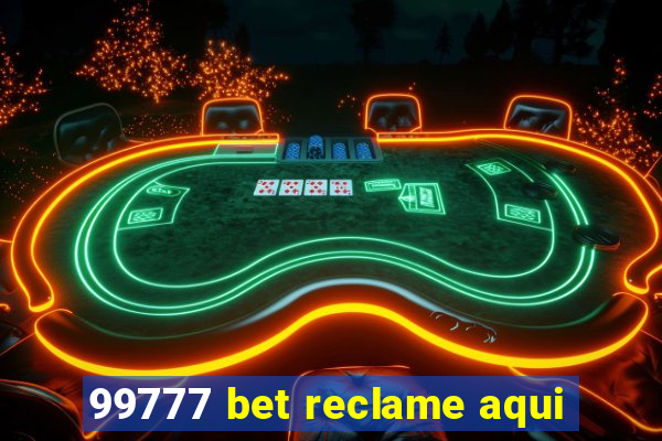 99777 bet reclame aqui