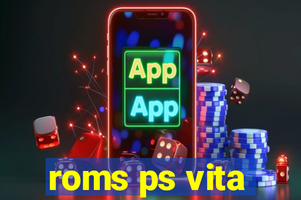 roms ps vita