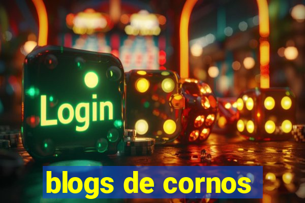 blogs de cornos