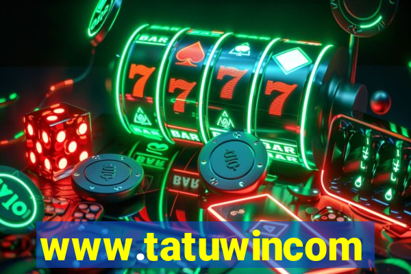 www.tatuwincom