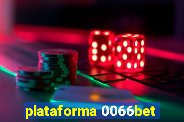 plataforma 0066bet