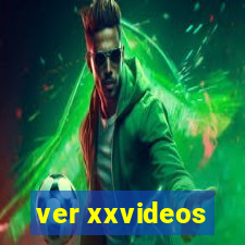 ver xxvideos