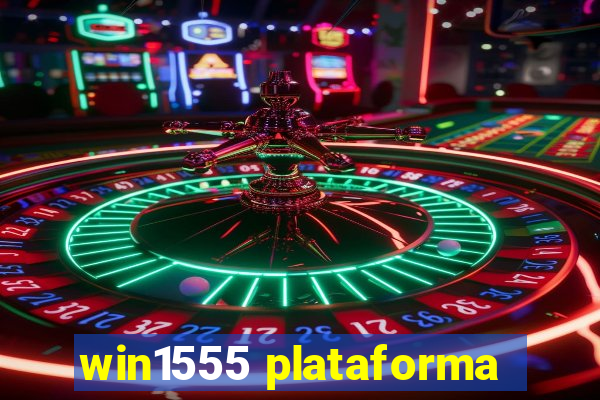 win1555 plataforma