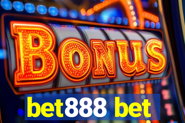 bet888 bet