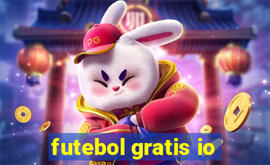 futebol gratis io