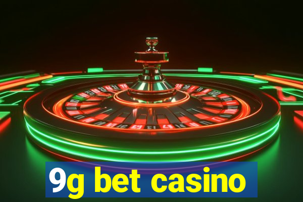 9g bet casino