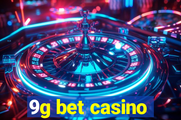 9g bet casino