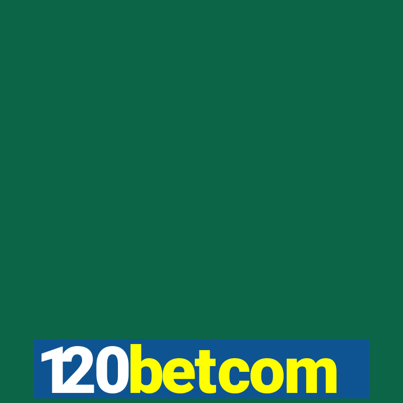 120betcom