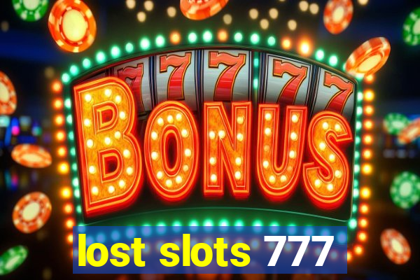 lost slots 777