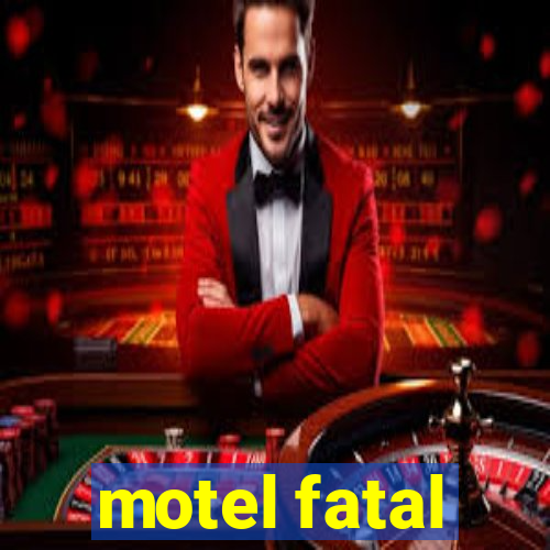 motel fatal