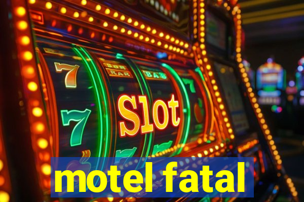 motel fatal