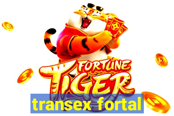 transex fortal