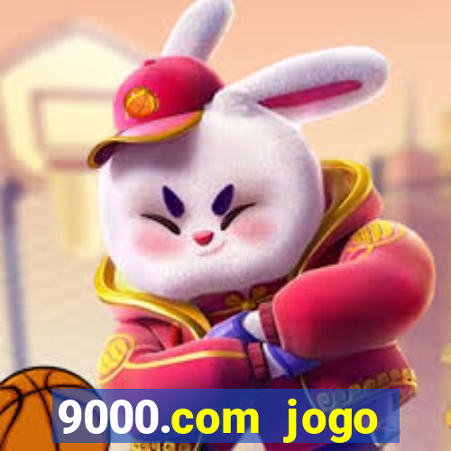 9000.com jogo cassino baixar