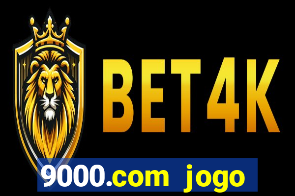 9000.com jogo cassino baixar