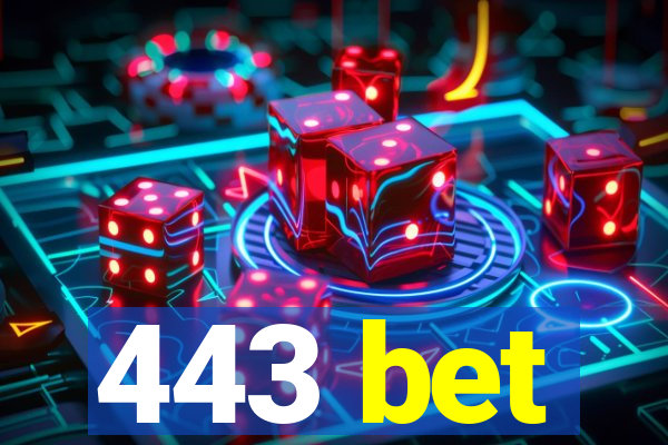 443 bet